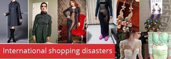 International shopping disasters